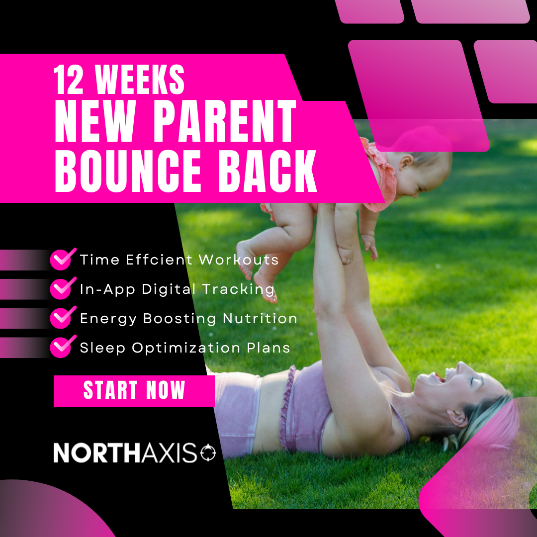 12-WEEK NEW PARENT BOUNCE BACK